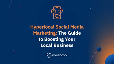 hyperlocal social media marketing|Your Ultimate Guide to Hyperlocal Social Media Marketing Strategy.